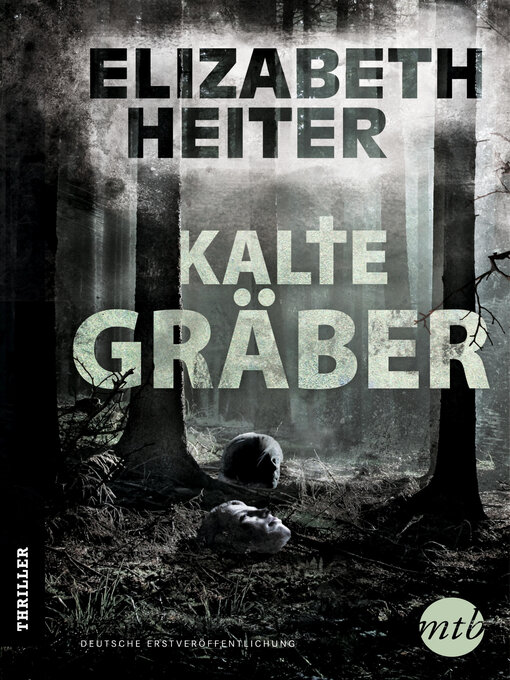 Title details for Kalte Gräber by Elizabeth Heiter - Available